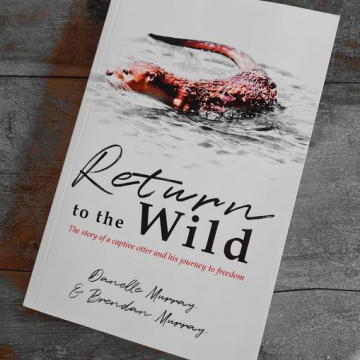 Return to the Wild by Danelle Murray & Brendan Murray  